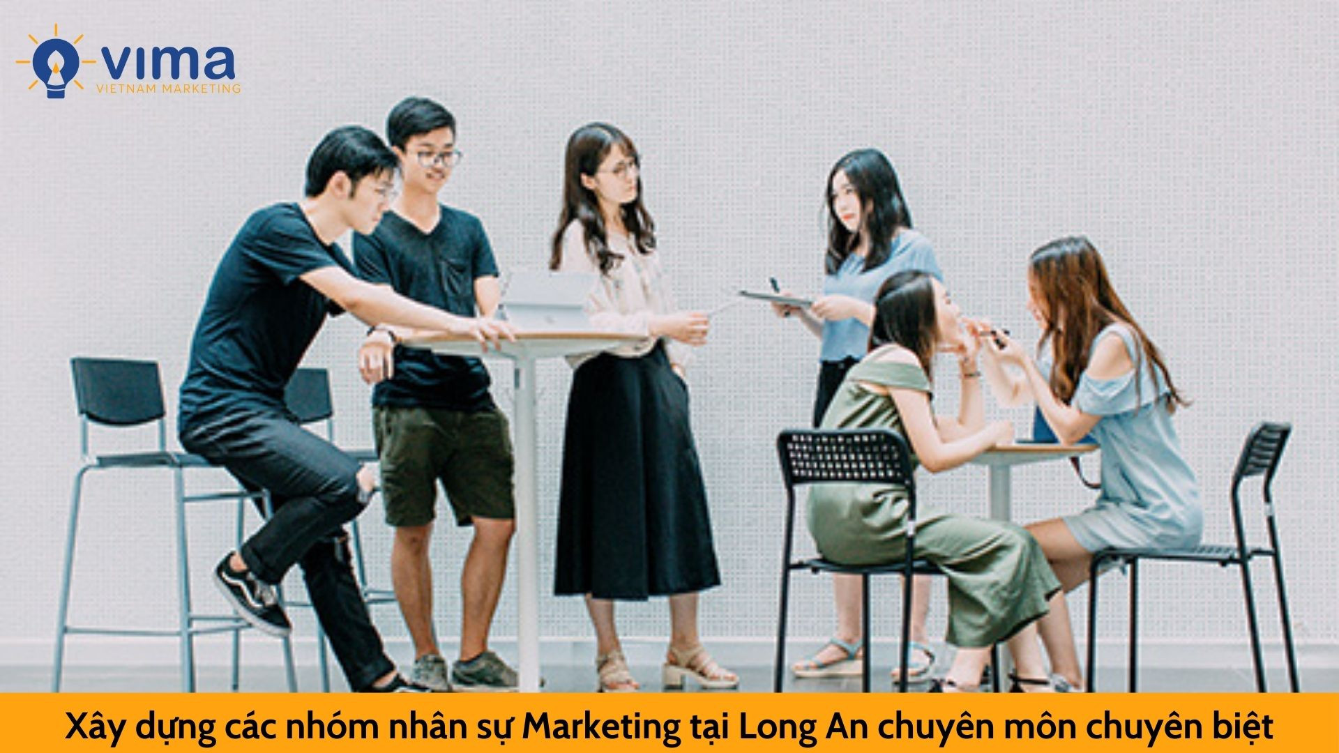 Xây dựng các nhóm nhân sự Marketing tại Long An chuyên môn chuyên biệt